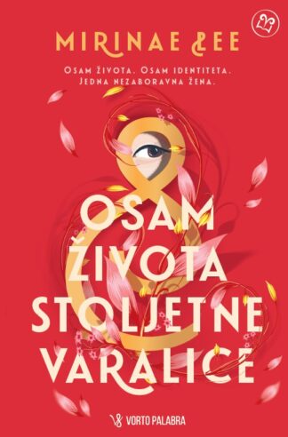 Osam života stoljetne varalice